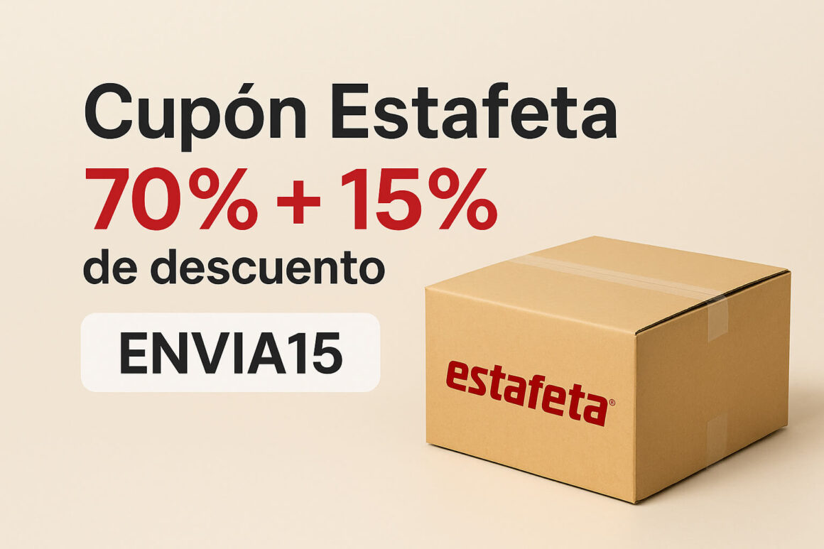 cupón de descuento estafeta envia15